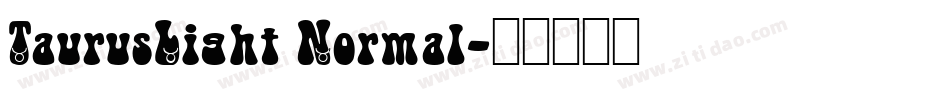TaurusLight Normal字体转换